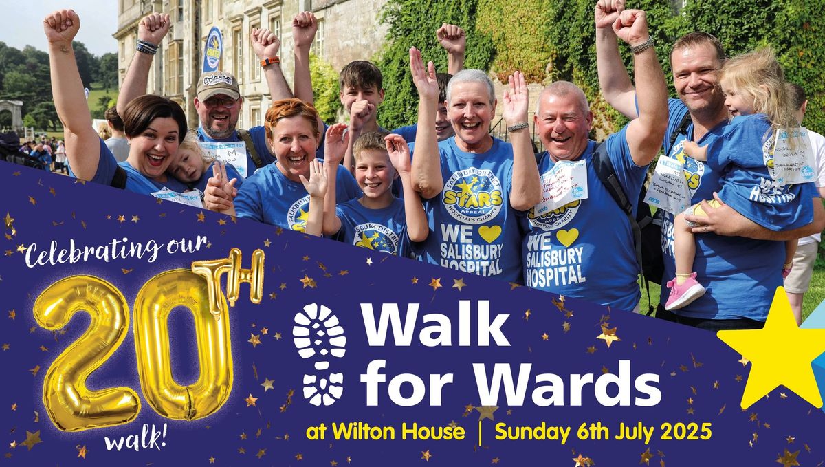 Walk for Wards 2025 20th Celebration Wilton House, Salisbury, EN