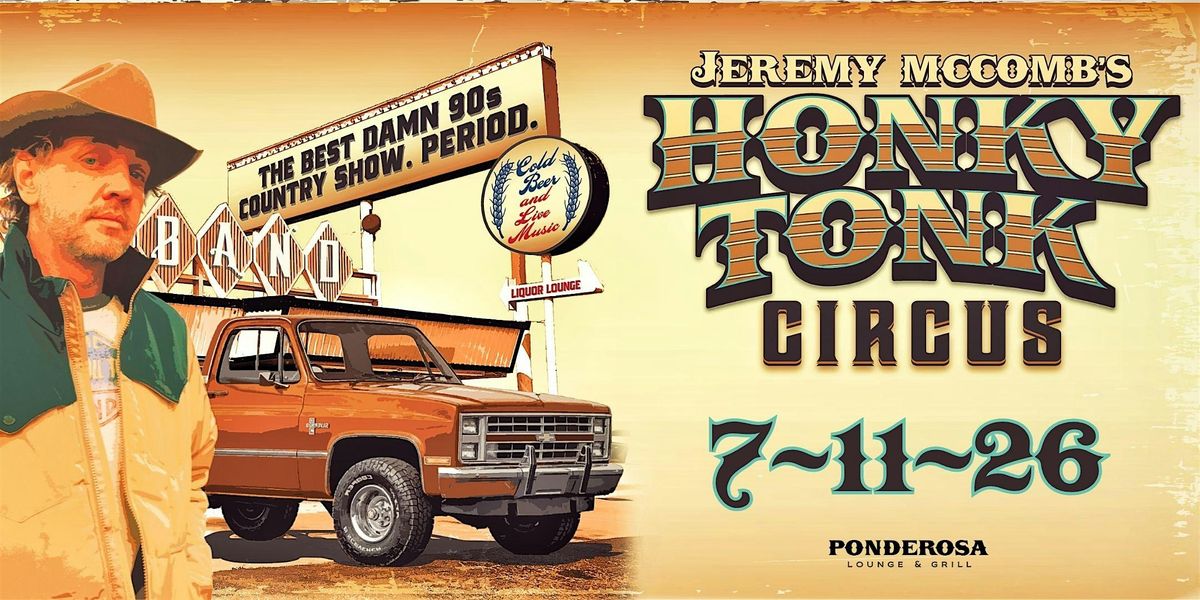 Jeremy McComb's Honky Tonk Circus