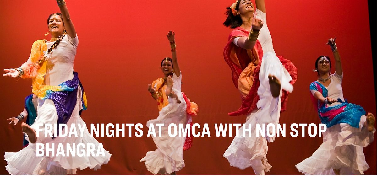 Friday Nights at Oakland Museum with Non Stop Bhangra \u2013 FREE & All Ages