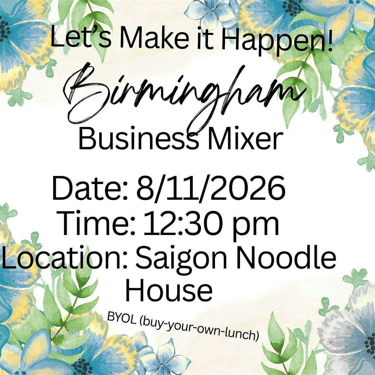 Let's Make It Happen! Birmingham Business Mixer