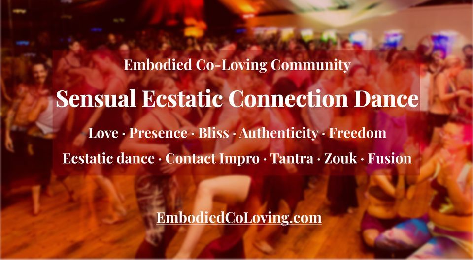 Sensual Ecstatic Connection Dance ?? DJ Leela