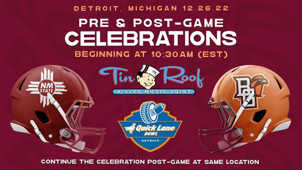 NMSU Quick Lane Bowl Game 2022 Celebration Detroit Tin Roof Detroit