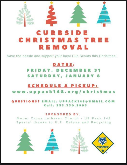 Christmas Tree Removal Pittsboro In 2022 Curbside Christmas Tree Removal | University Place, Washington | December  31 To January 8