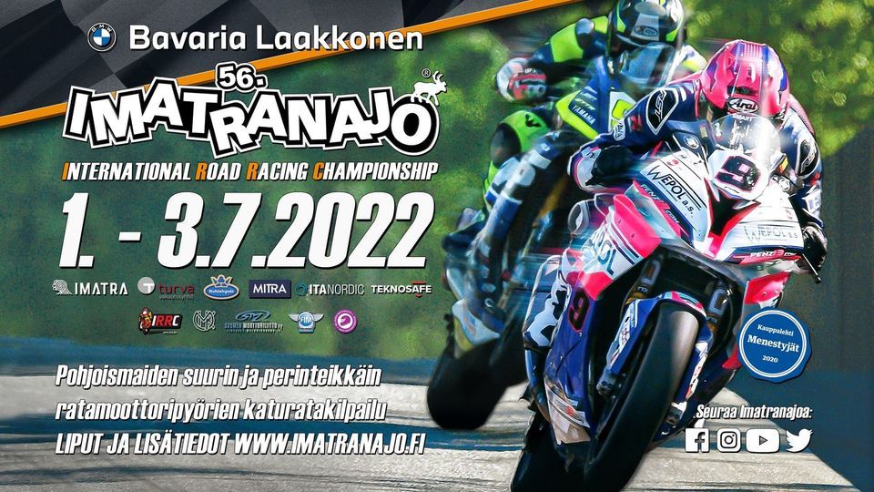 Imatranajo 2022 / Imatra road races 2022 Imatranajo July 1 to July 3