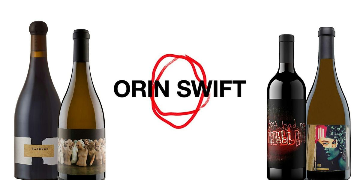 Gandy Dancer- Orin Swift Wine Dinner