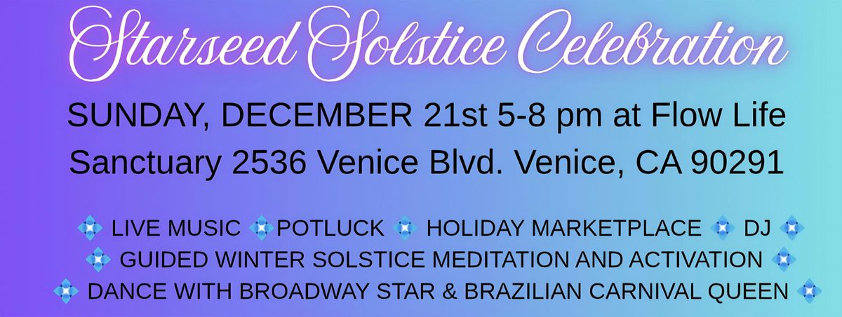 Starseed Solstice Celebration