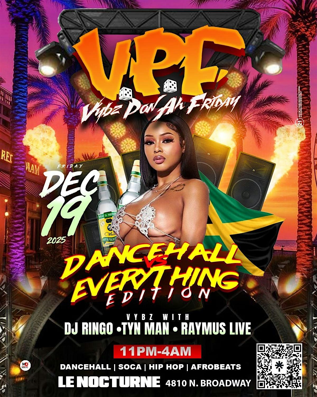 VYBZ PON AH FRIDAY.... CHICAGOS #1 CARIBBEAN PARTY