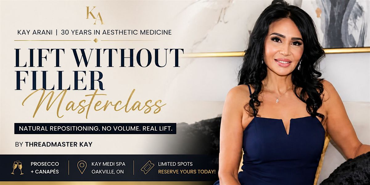 \u201cLift without filler \u201c master class for clients