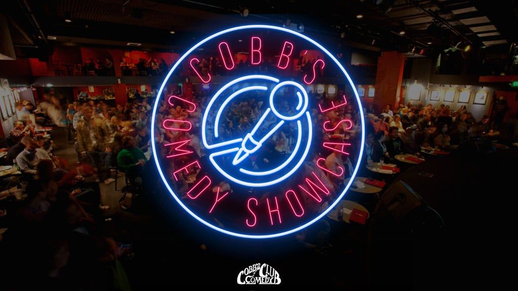 Cobbs Comedy Showcase Tickets Cobb's Comedy Club, San Francisco, CA