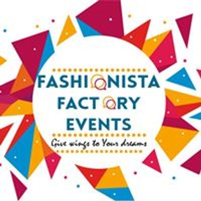 Fashionista Factory Events