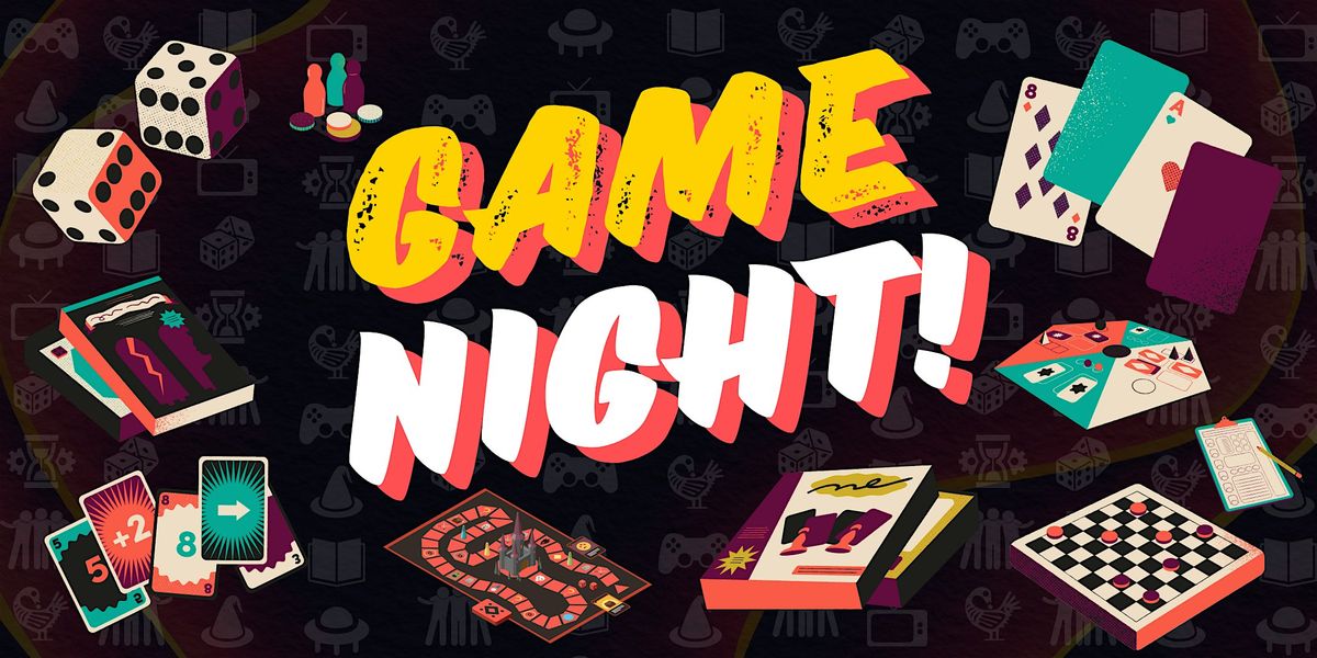 Game Night | May 2026