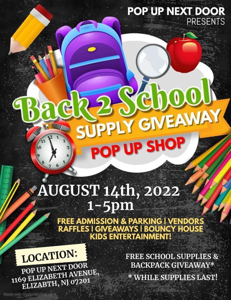 BACK TO SCHOOL SUPPLY GIVEAWAY POP UP SHOP! 1169 Elizabeth Avenue