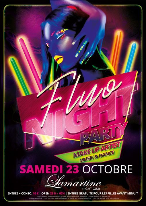 SAM 23 OCT. FLUO NIGHT PARTY - LAMARTINE NIGHT CLUB