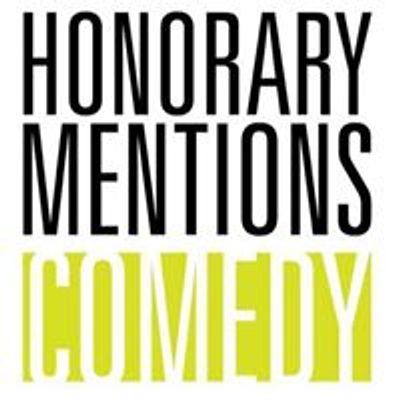 Honorary Mentions Comedy