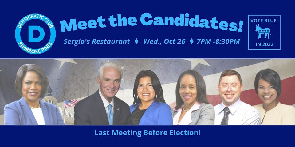 Meet The Candidates! October 2022 Club Meeting | 13620 Pines Boulevard ...