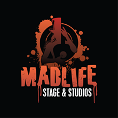 MadLife Stage & Studios