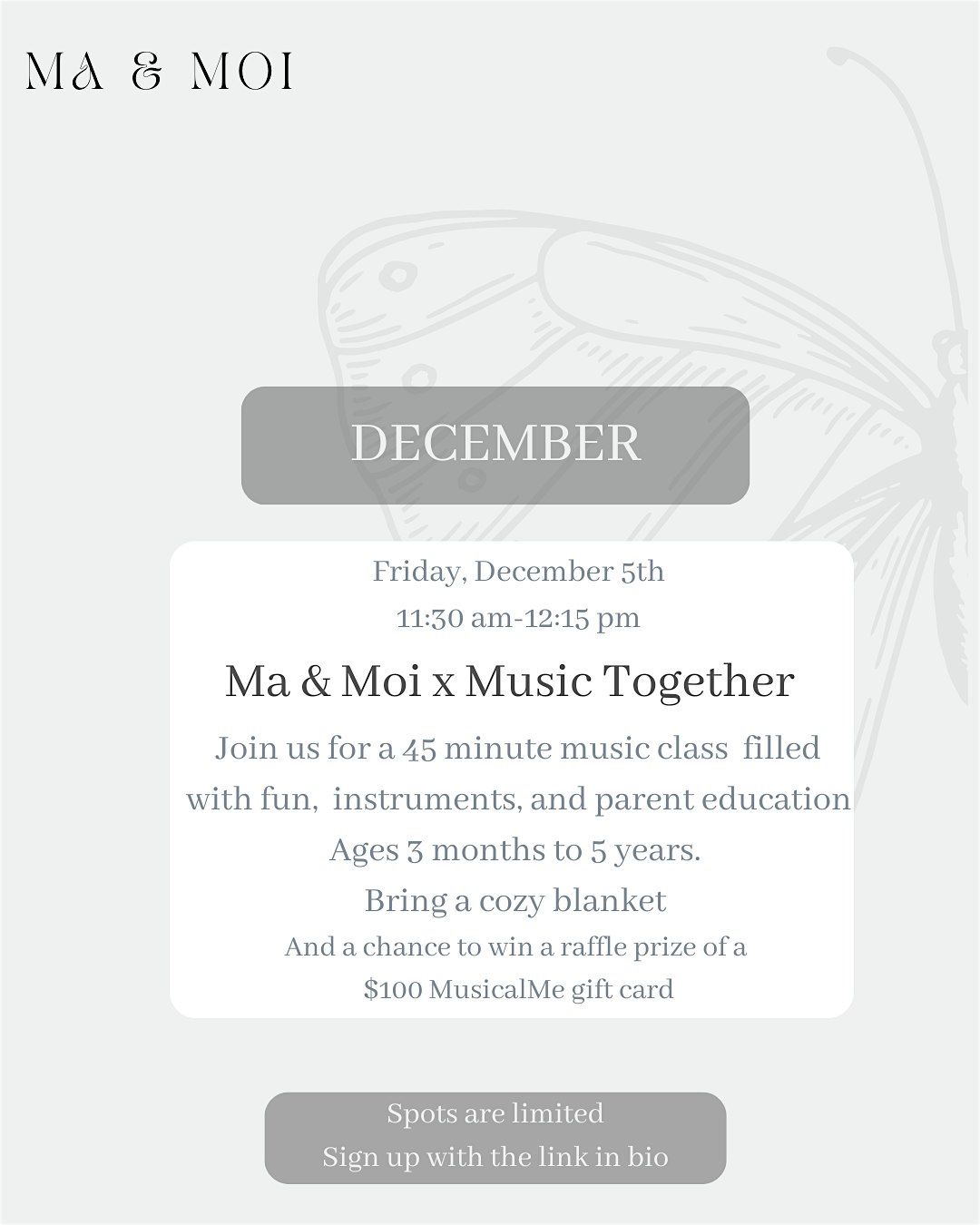 Ma & Moi Presents: Ma & Moi x Music Together