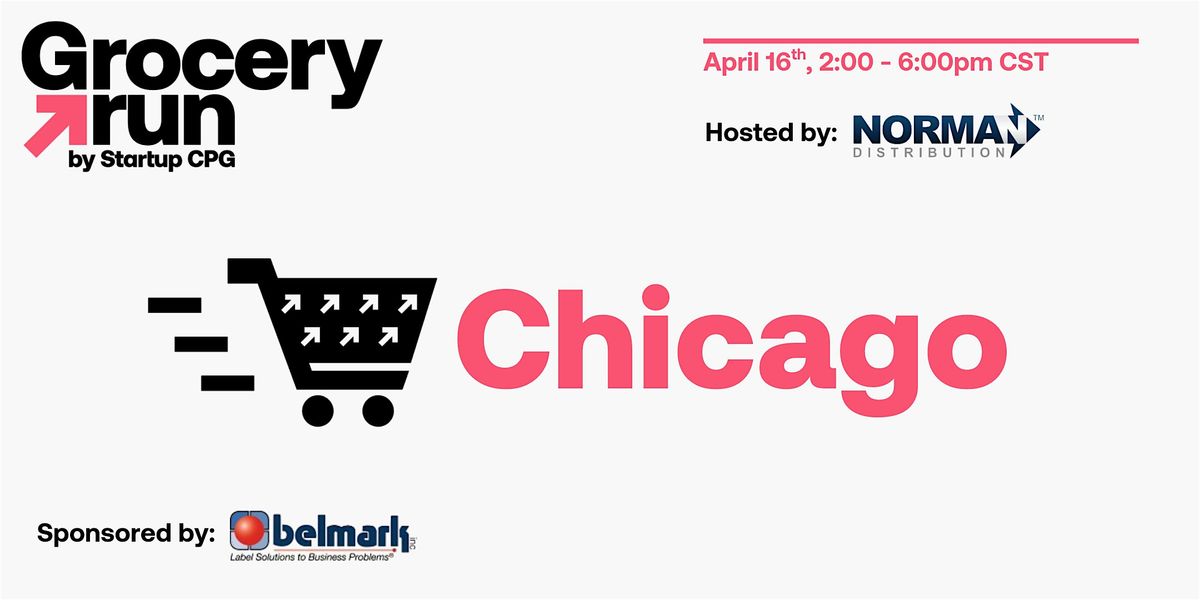 Chicago Grocery Run with Norman Distribution - April 2026