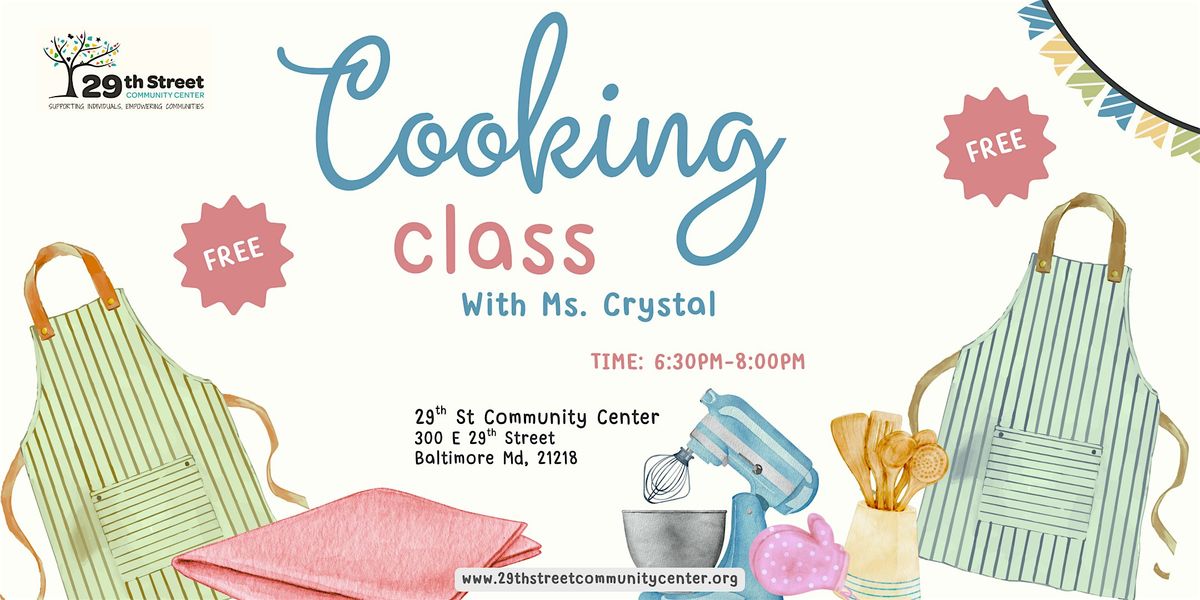 Cooking Class with Chef Crystal