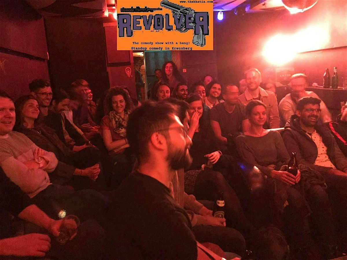 *Revolver  ~ the comedy show with a bang ~ November 28th*