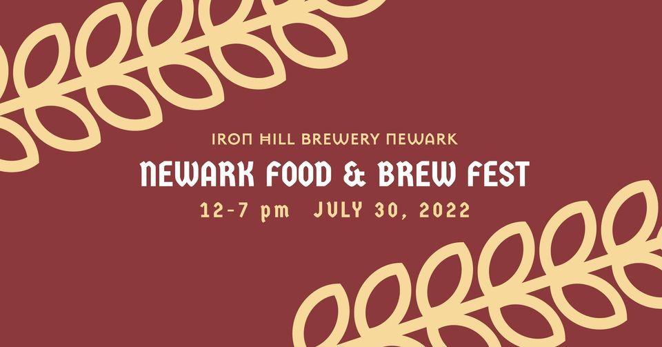 Newark Food & Brewfest Iron Hill Brewery & Restaurant (Newark) July