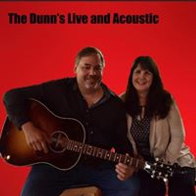 The Dunn's Live and Acoustic