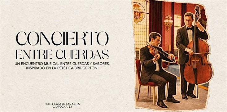 Cena Entre Cuerdas | Viol\u00edn & Contrabajo en directo