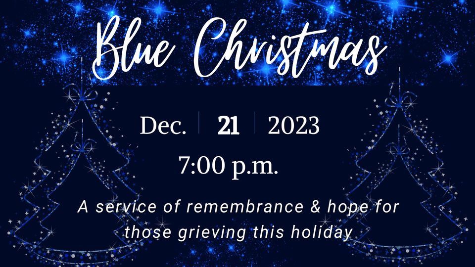 Blue Christmas | Tipp City Global Methodist Church | December 21, 2023