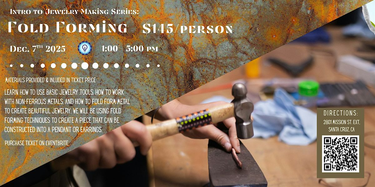 Intro to Jewelry: Fold Forming