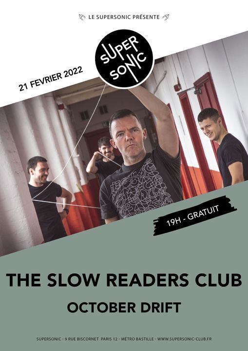 The Slow Readers Club \u2022 October Drift \/ Supersonic (Free entry)