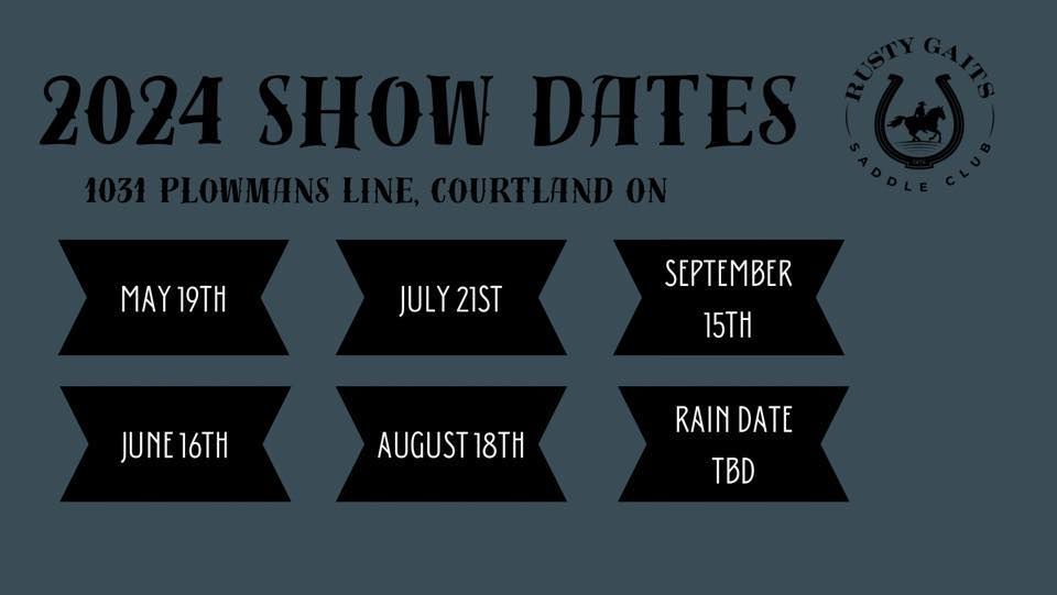 Rusty Gaits Saddle Club August 18 Show 1031 Plowmans Line, Courtland