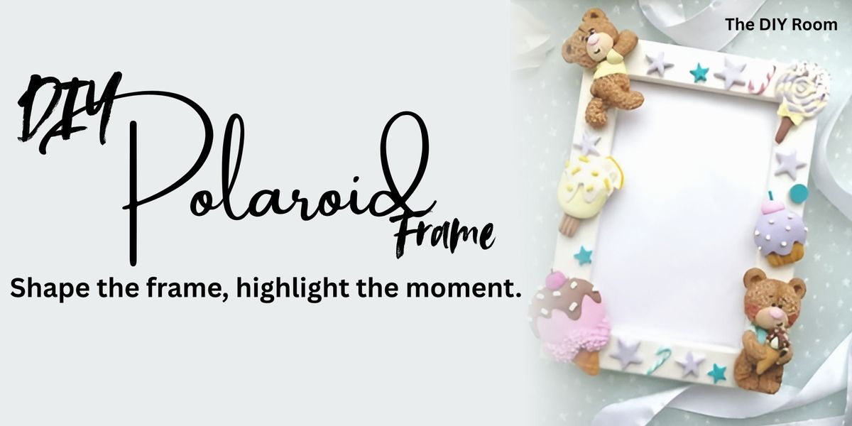 DIY Polaroid Frame