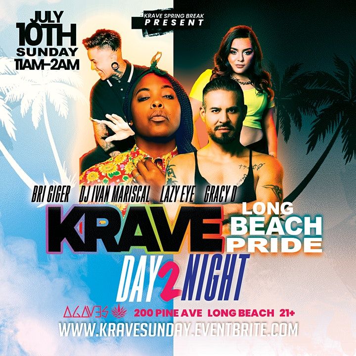 KRAVE Day 2 Night Long Beach Pride Bash Agaves Ultra Lounge, Long