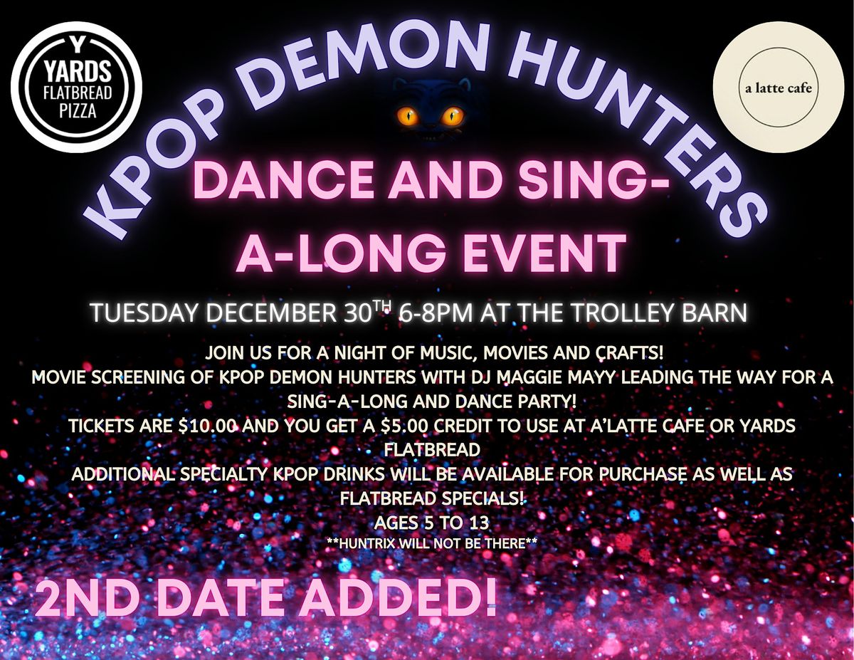 2nd Night!!! Kpop Demon Hunters Dance and Sing-A-Long Event