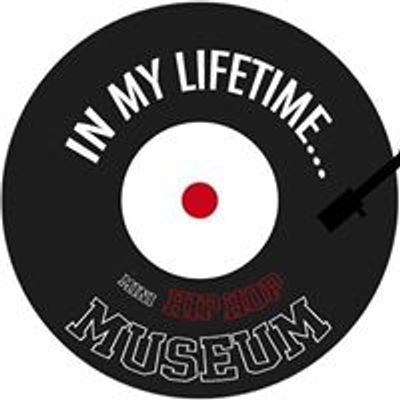 In My Lifetime: Mini Hip-Hop Museum