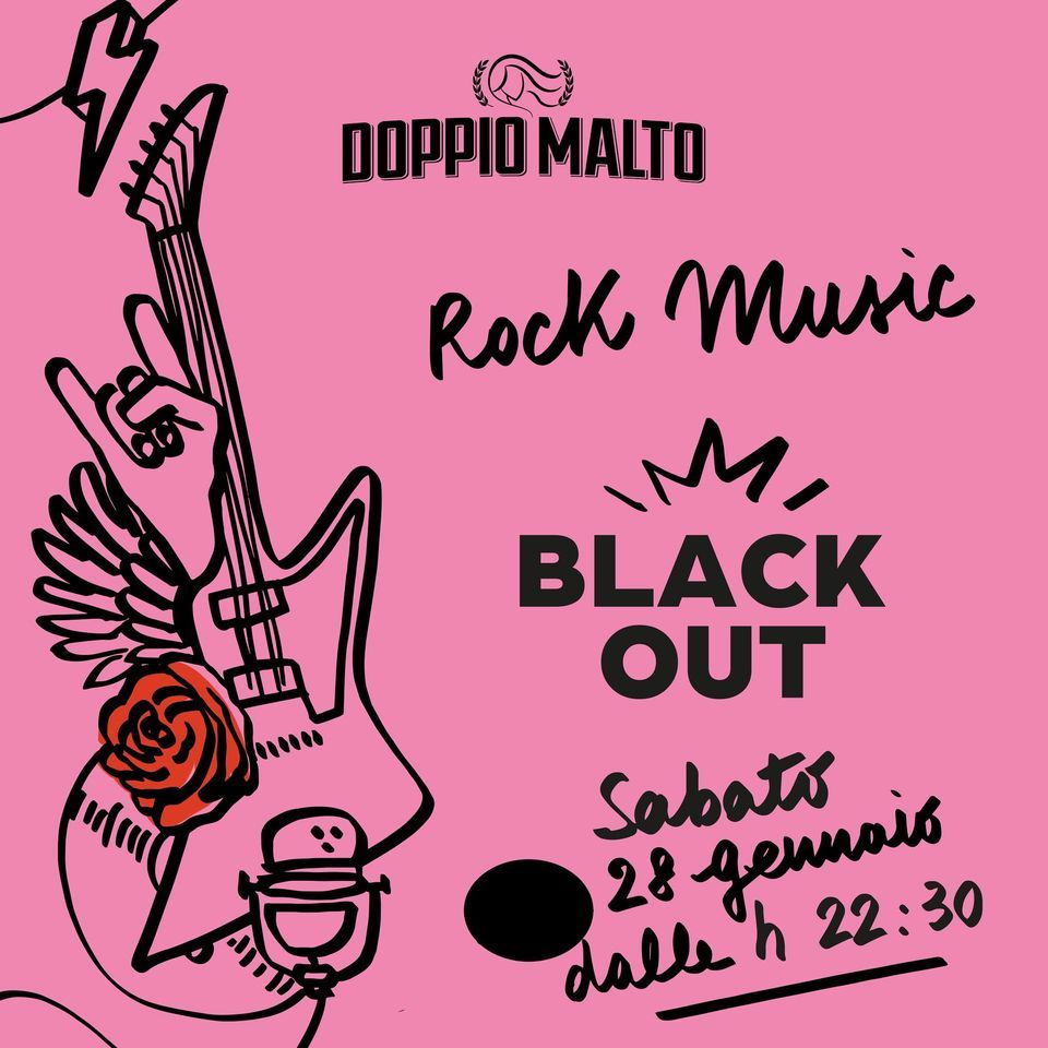 BLACK OUT Via Stalingrado, 42, 40128 Bologna BO, Italia January 14