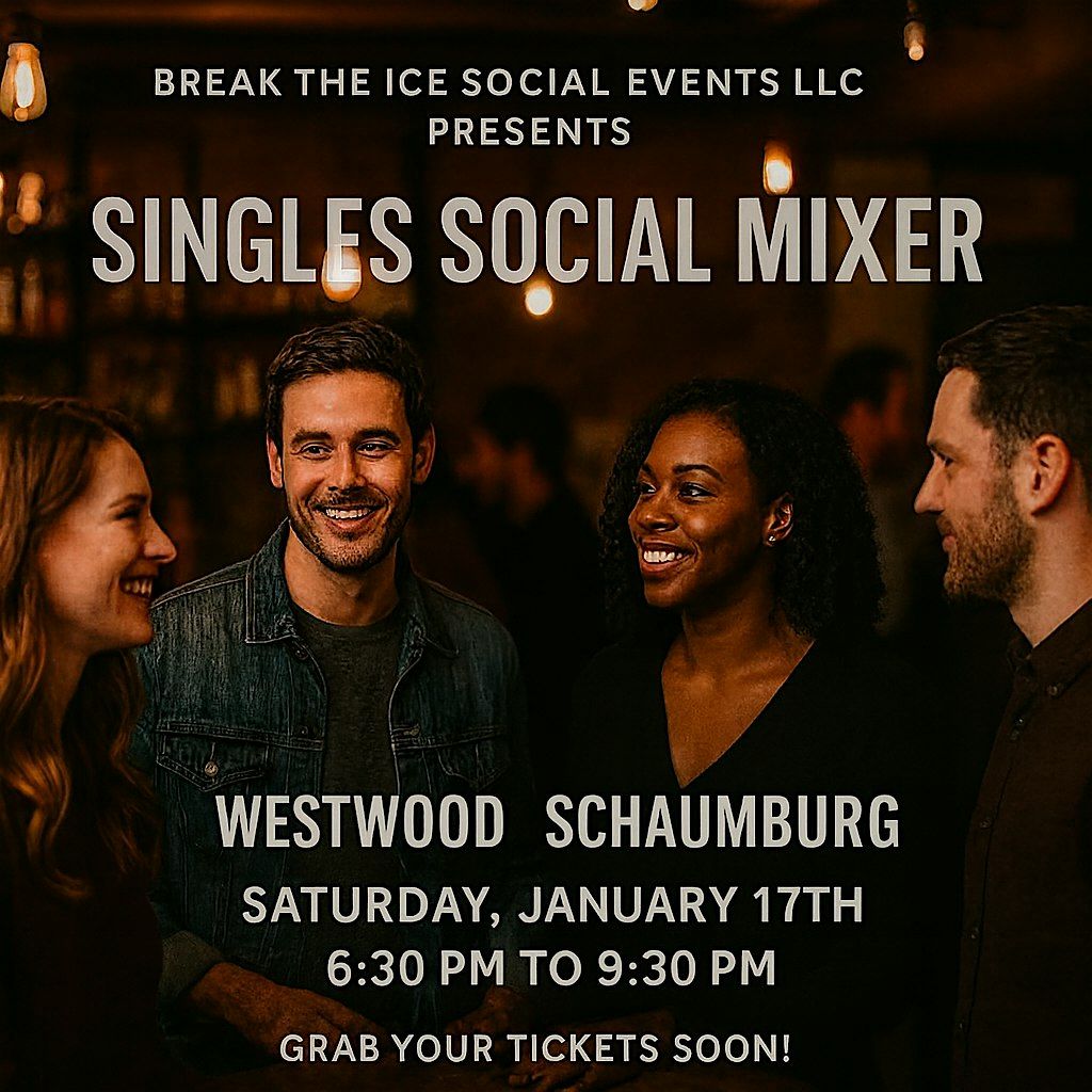 Singles Social Mixer Schaumburg, IL Westwood Tavern