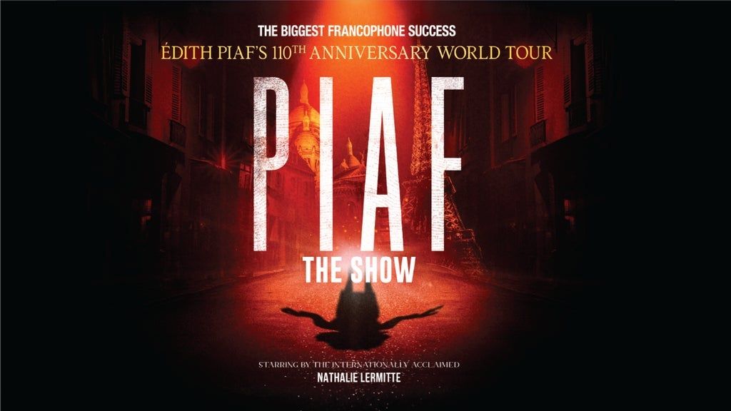 Piaf! The Show