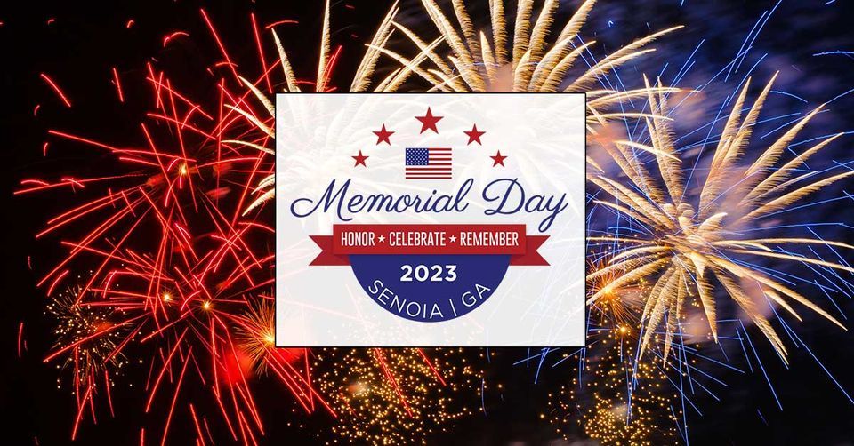 Senoia Memorial Day Celebration 2023 Senoia City Park Marimac Lakes