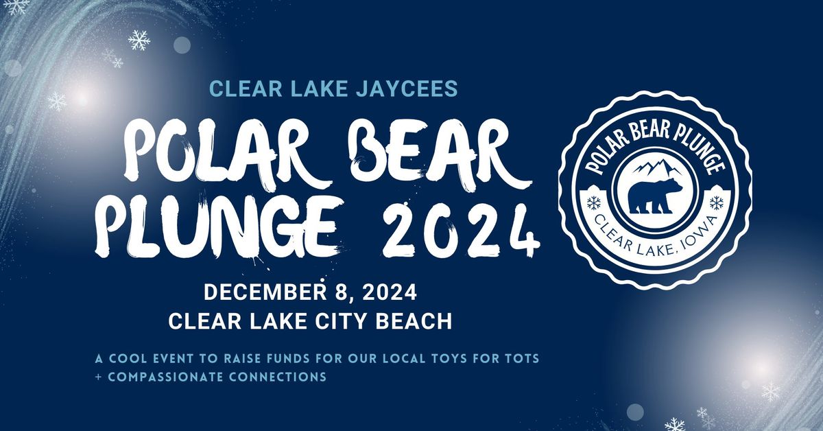 Polar Bear Plunge 2024 Clear Lake City Beach December 8, 2024