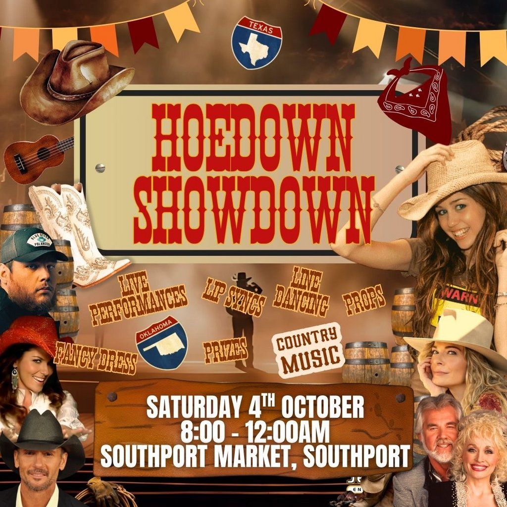 Hoedown Showdown - Southport Market, Southport