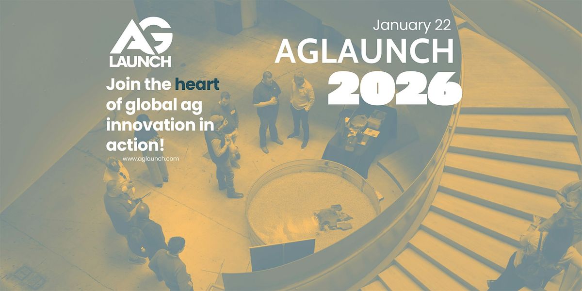 AgLaunch 2026