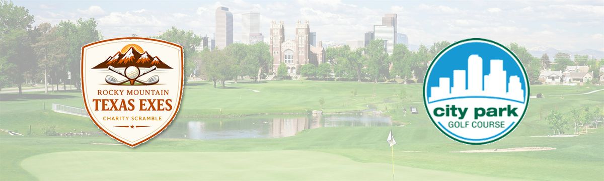 Texas Exes Rocky Mountain Chapter Charity Golf Scramble