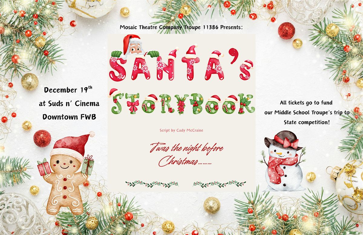 Santa's Story Book: a Mosaic Christmas Show