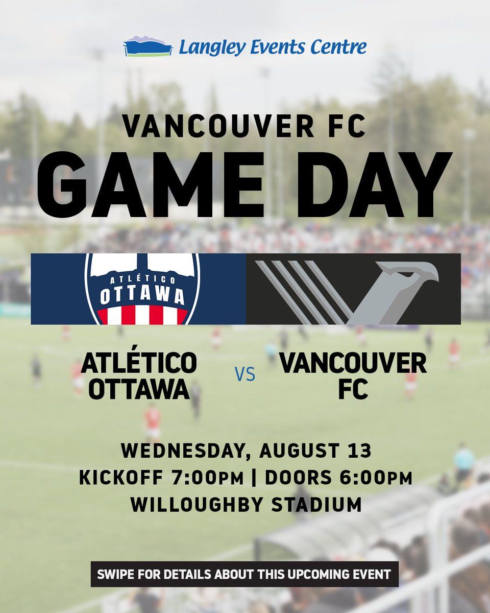 Vancouver FC at Atletico Ottawa at TD Place