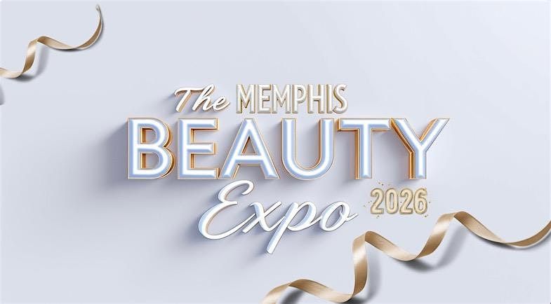 MEMPHIS BEAUTY EXPO 2026