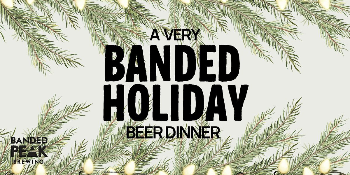 A Very Banded Holiday Beer Dinner