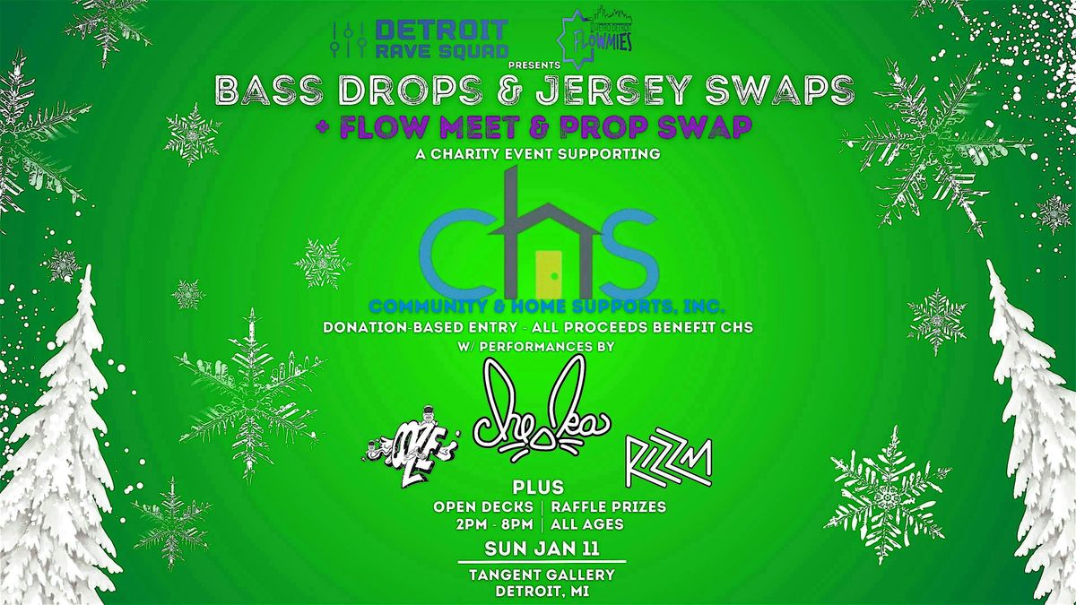 Bass Drops & Jersey Swaps + Flow Meet & Prop Swap: Winter Charity Edition