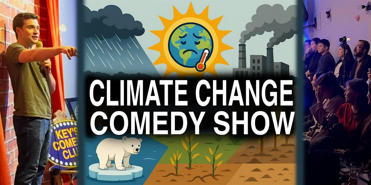 Toronto Climate Change Comedy \u2013 Holiday Christmas Edition for Network