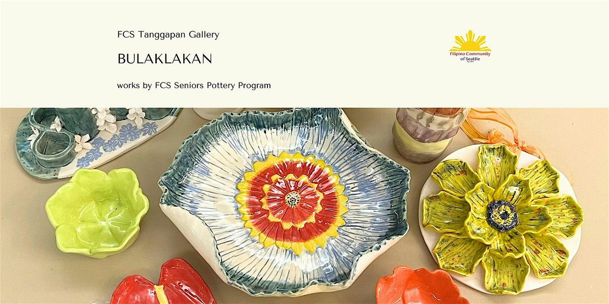 FCS Tanggapan Gallery presents "Bulaklakan"